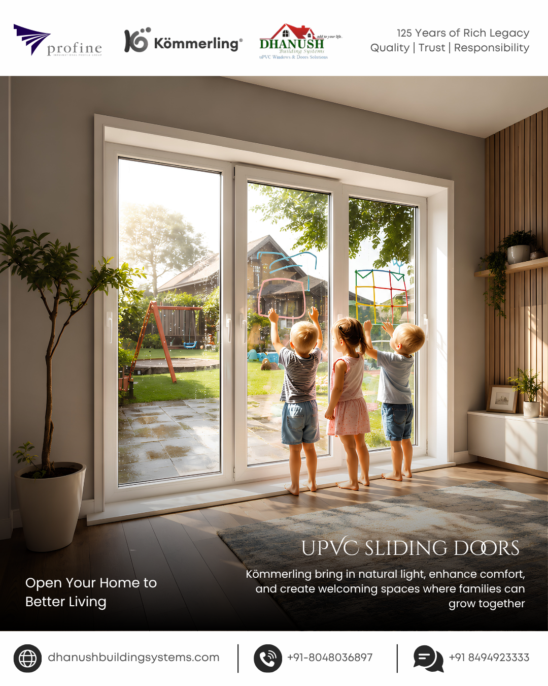 Kömmerling uPVC sliding doors are designed to bring safety, comfort, and style together in one elegant solution.